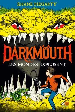 Darkmouth tome 2