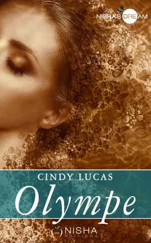 Critique : Olympe (Cindy Lucas) Olympe de Cindy Lucas